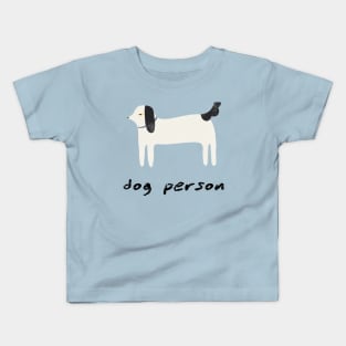 Dog Person Kids T-Shirt